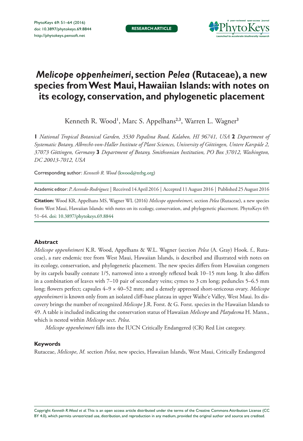 ﻿Melicope Oppenheimeri, Section Pelea (Rutaceae), a New Species From