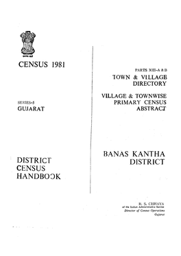 District Census Handbook, Banas Kantha, Part XIII-A & B, Series-5
