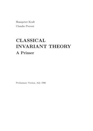 CLASSICAL INVARIANT THEORY a Primer