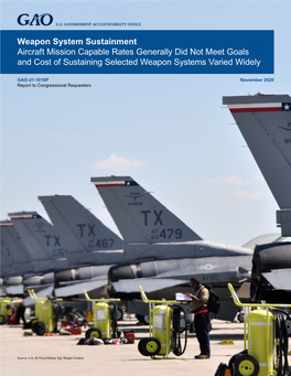 Aircraft Mission Capable Rates Generally Did Not Meet Goals and Cost of Sustaining Selected Weapon Systems Varied Widely