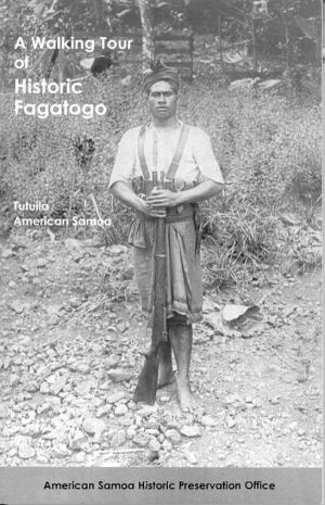 American Samoa Historic Preservation Office a Walking Tour of Historic Fagatogo