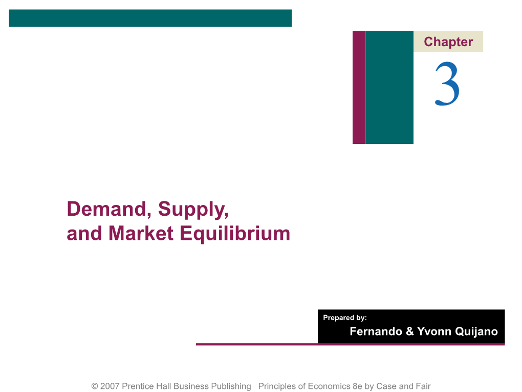 Demand, Supply, and Market Equilibrium