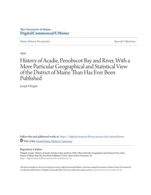 History of Acadie, Penobscot Bay and River, with a More Particular