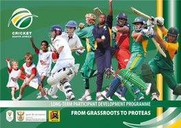 From Grassroots to Proteas Long-Term Participant Development Programme