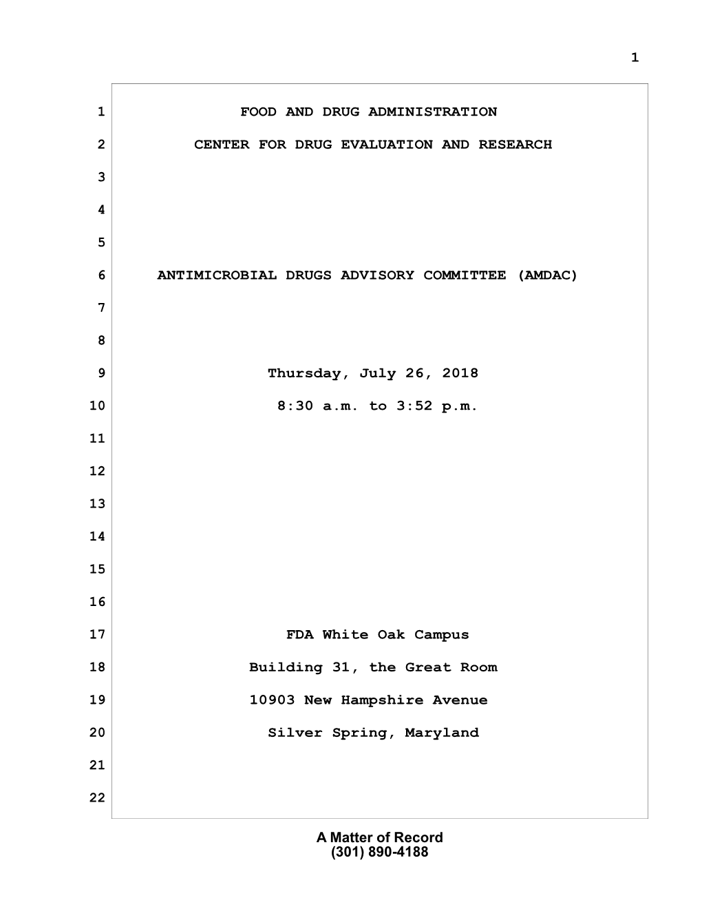 Transcript for the July 26, 2018 Meeting of the Antimicrobial Drugs