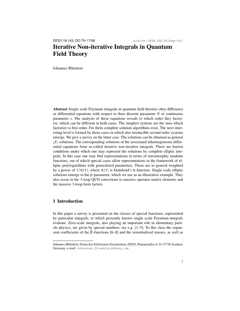 Iterative Non-Iterative Integrals in Quantum Field Theory