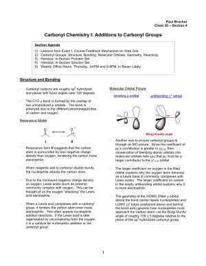 Carbonyl Chemistry I: Additions to Carbonyl Groups