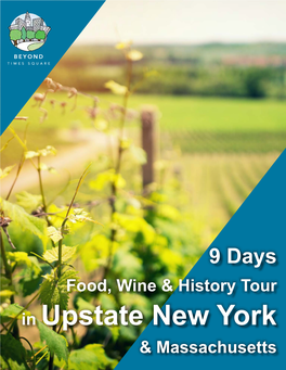 Food, Wine & History Tour in Upstate New York & Massachusetts