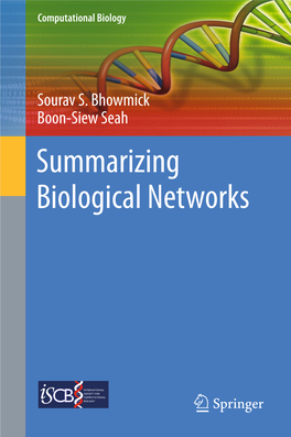 Summarizing Biological Networks Computational Biology