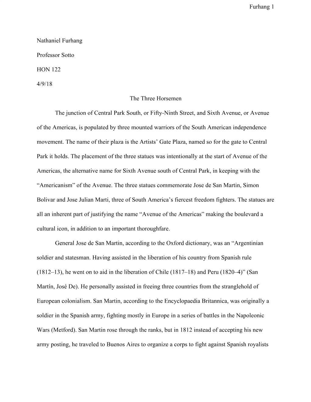 Furhang 1 Nathaniel Furhang Professor Sotto HON 122 4/9/18 the Three Horsemen the Junction of Central Park South, Or Fifty-Ninth