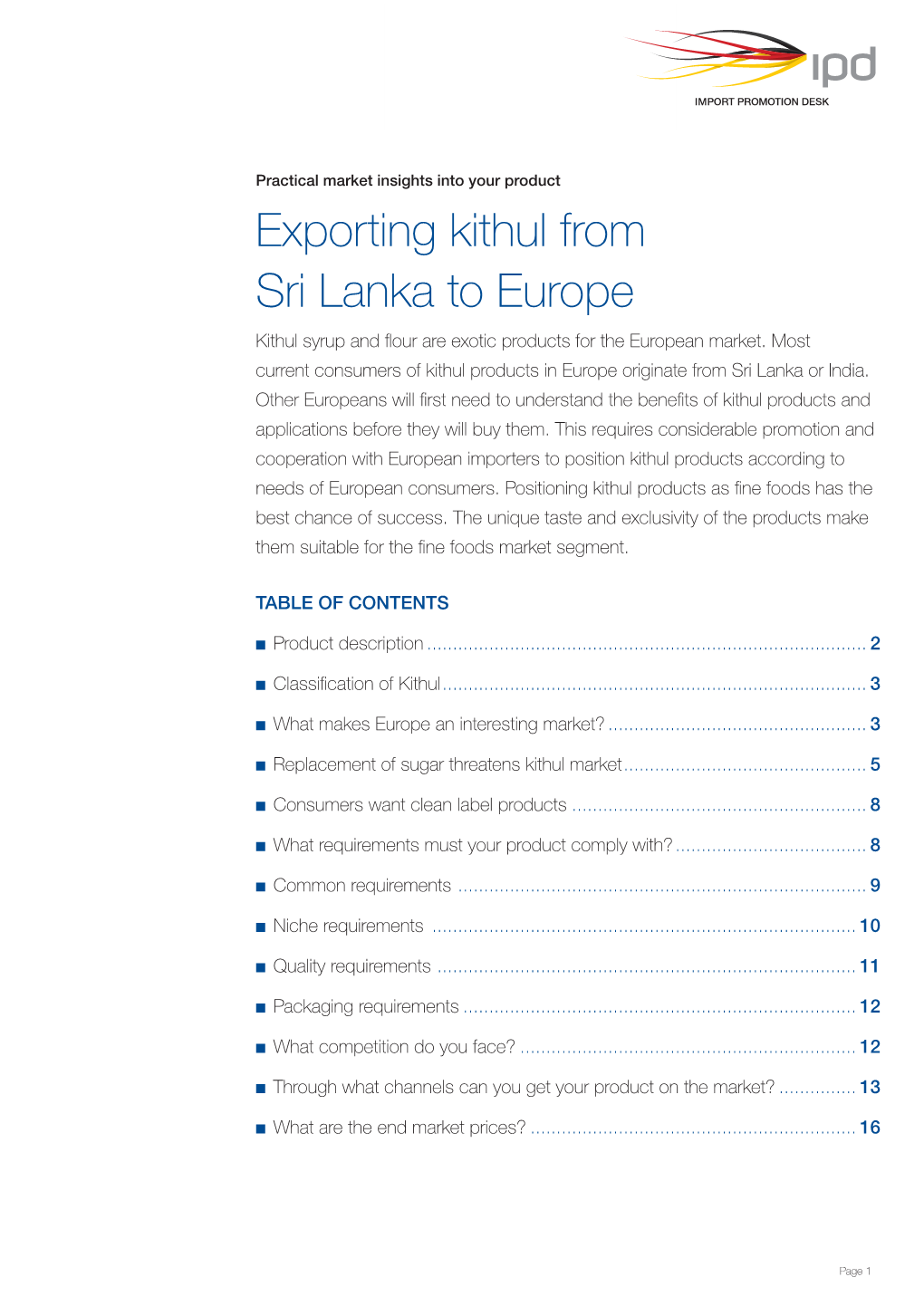 Exporting Kithul from Sri Lanka to Europe Kithul Syrup and Flour Are Exotic Products for the European Market