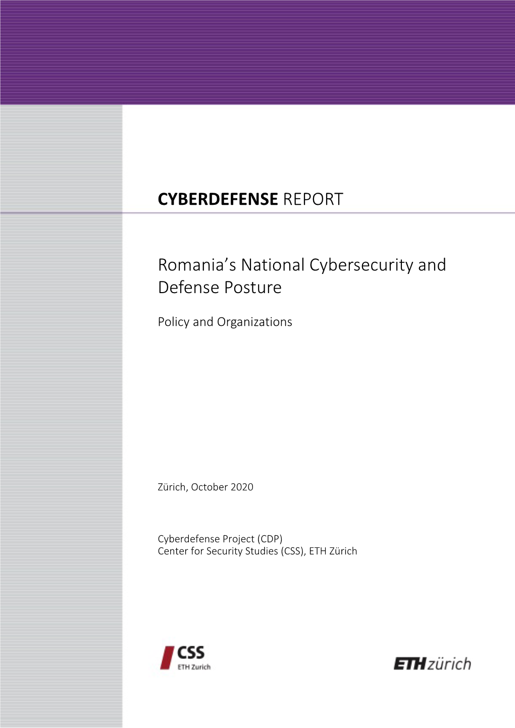 'Romania's National Cybersecurity and Defense Posture'
