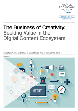 The Business of Creativity: Seeking Value in the Digital Content Ecosystem