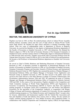 Prof. Dr. Uğur ÖZGÖKER RECTOR, the AMERICAN UNIVERSITY OF