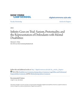 Sanism, Pretextuality, and the Representation of Defendants with Mental Disabilities Michael L