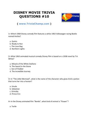 Disney Movie Trivia Questions #10