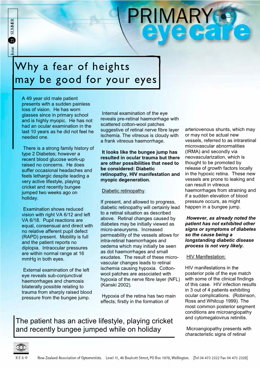 Fear of Height Good for Eyes!