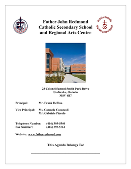 Father John Redmond Catholic Secondary School and Regional Arts Centre
