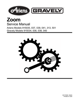Service Manual Ariens Models 915035, 037, 039, 041, 313, 501 Gravely Models 915034, 036, 038, 040