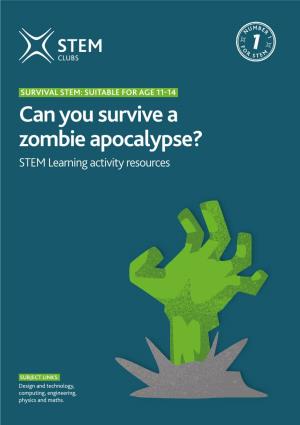 Can You Survive a Zombie Apocalypse? STEM Learning Activity Resources