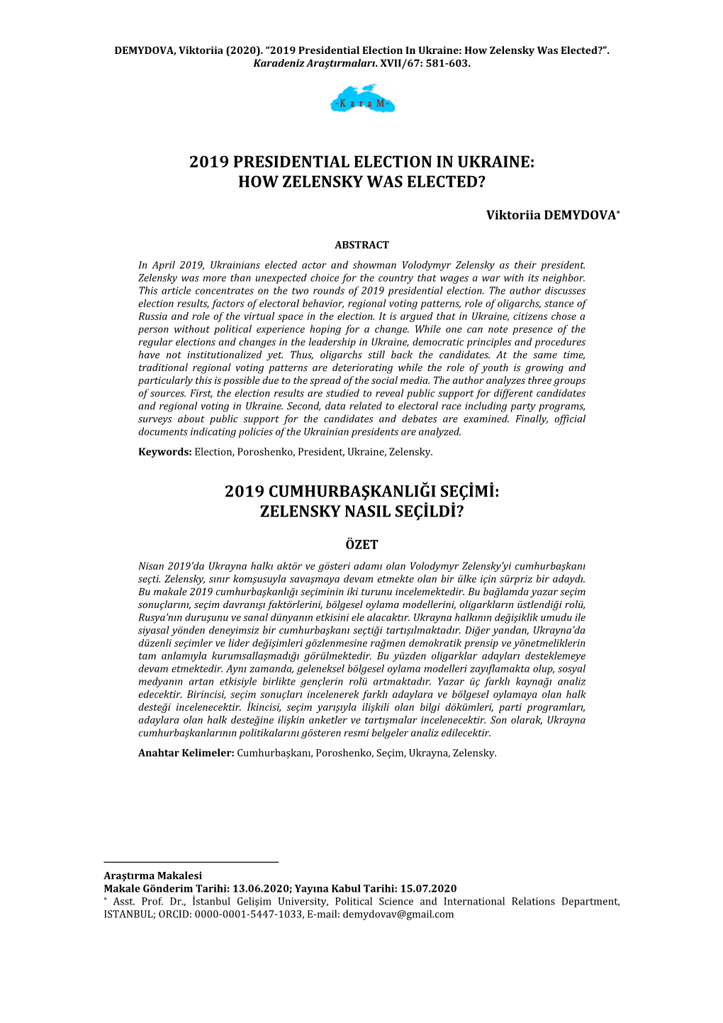 2019 Presidential Election in Ukraine: How Zelensky Was Elected?”