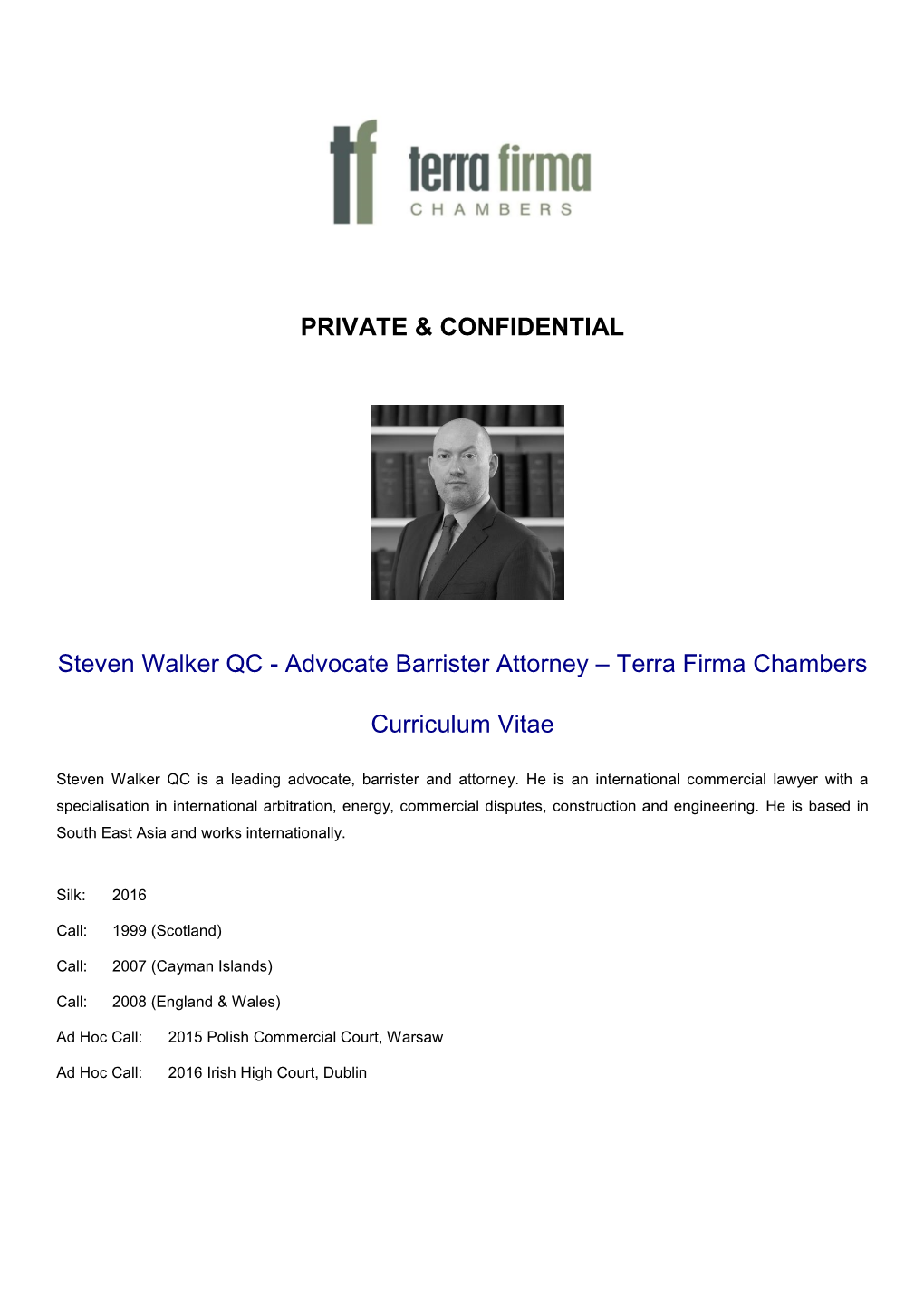 PRIVATE & CONFIDENTIAL Steven Walker QC