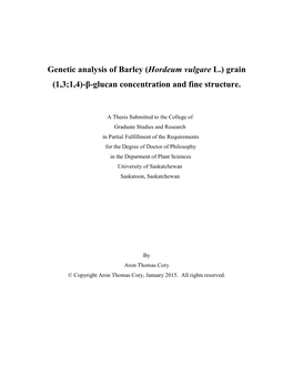 Grain (1,3;1,4)-Β-Glucan Concentration and Fine Structure