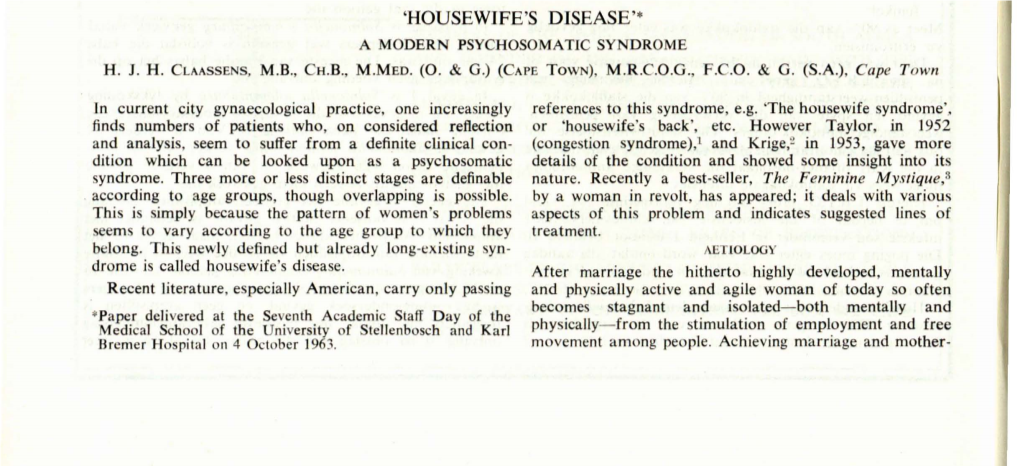 'Housewife's Disease'* a Moder Psychosomatic Sy Drome