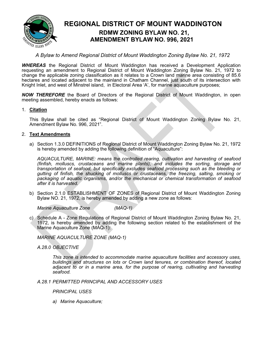 Regional District of Mount Waddington Zoning Bylaw No. 21, Amendment Bylaw No
