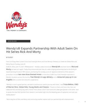 Wendy's® Expands Partnership with Adult Swim on Hit Series Rick and Morty
