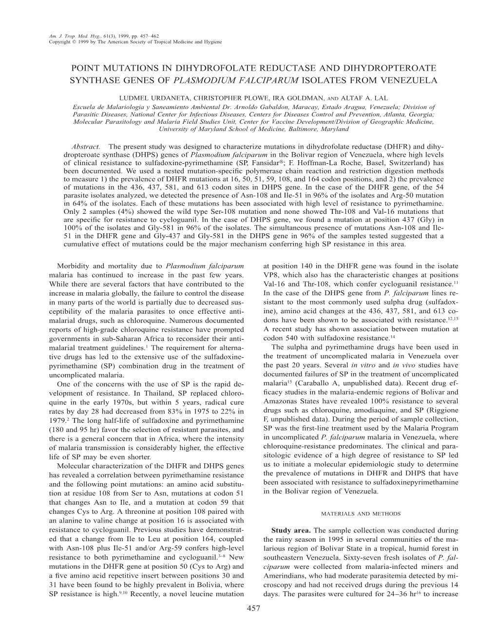 Point Mutations in Dihydrofolate Reductase and Dihydropteroate Synthase Genes of Plasmodium Falciparum Isolates from Venezuela