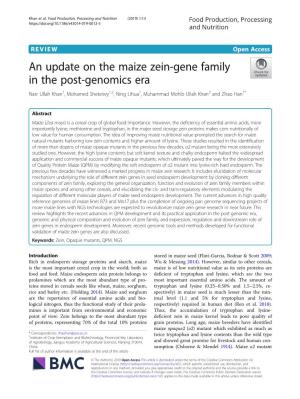 An Update on the Maize Zein-Gene Family in the Post-Genomics Era Nasr Ullah Khan1, Mohamed Sheteiwy1,2, Ning Lihua1, Muhammad Mohib Ullah Khan3 and Zhao Han1*