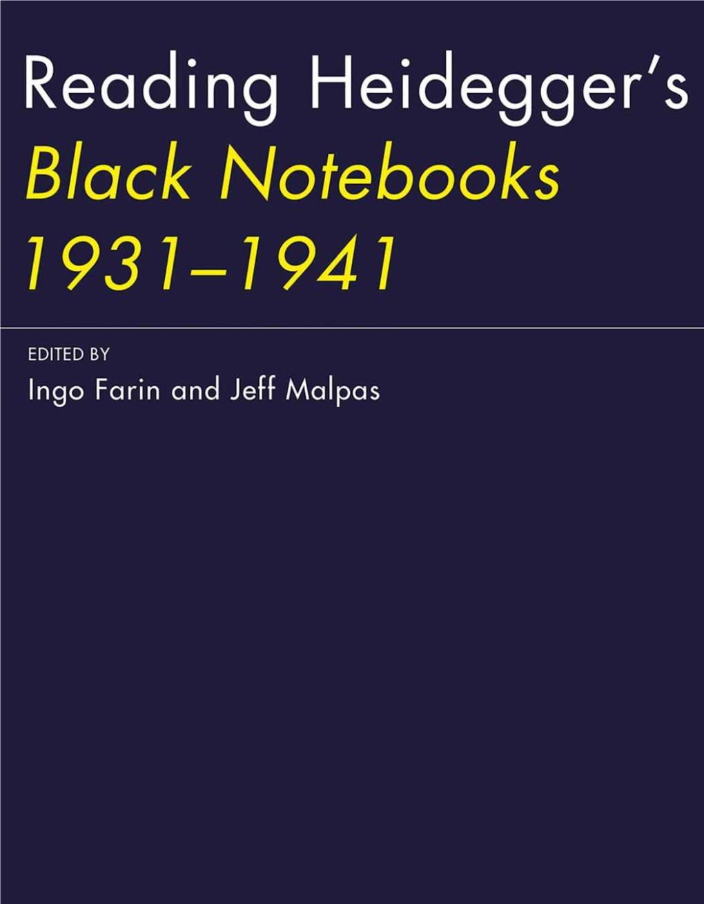 Reading Heidegger's &lt;I&gt;Black Notebooks 1931--1941