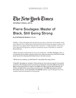 Pierre Soulages: Master of Black, Still Going Strong