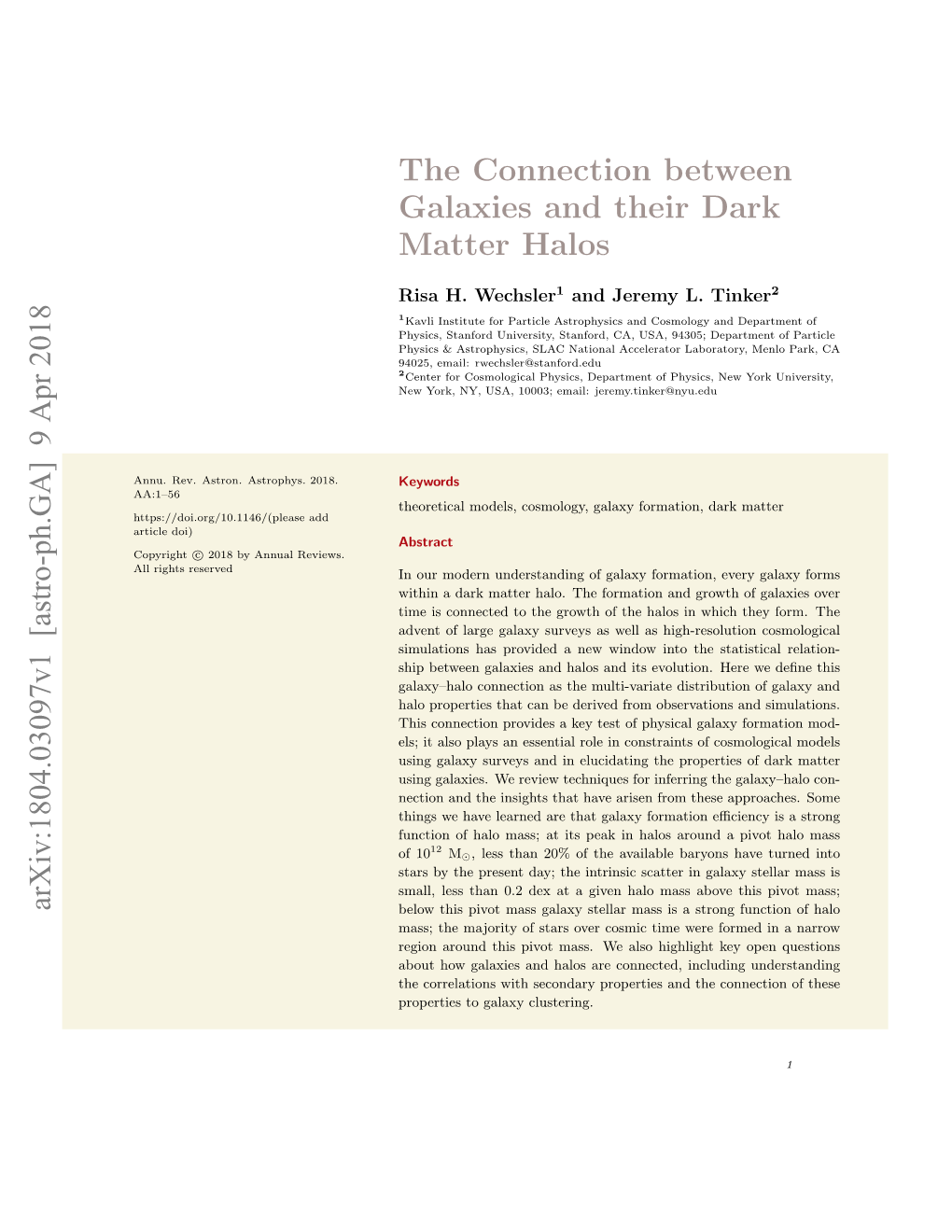 The Connection Between Galaxies and Their Dark Matter Halos