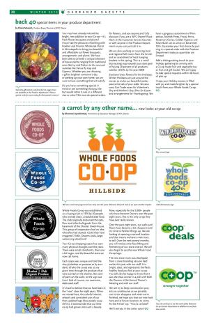 A Carrot by Any Other Name… New Looks at Your Old Co-Op by Shannon Szymkowiak, Promotions & Education Manager & WFC Owner