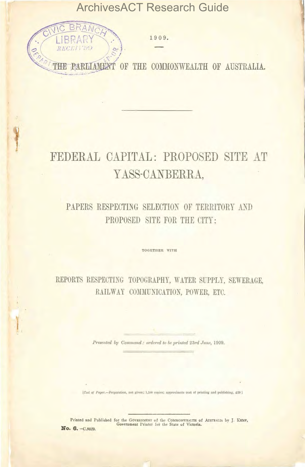 Federal Capital : Proposed Site at Yass