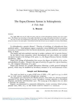 The Ergon/Chronon System in Schizophrenia a Twin Study