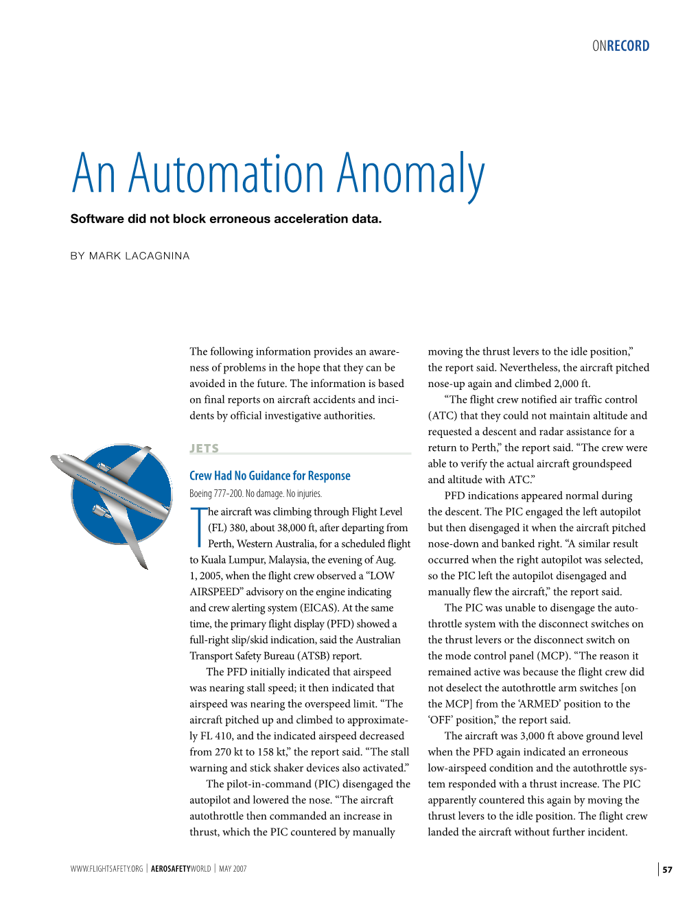 An Automation Anomaly Software Did Not Block Erroneous Acceleration Data