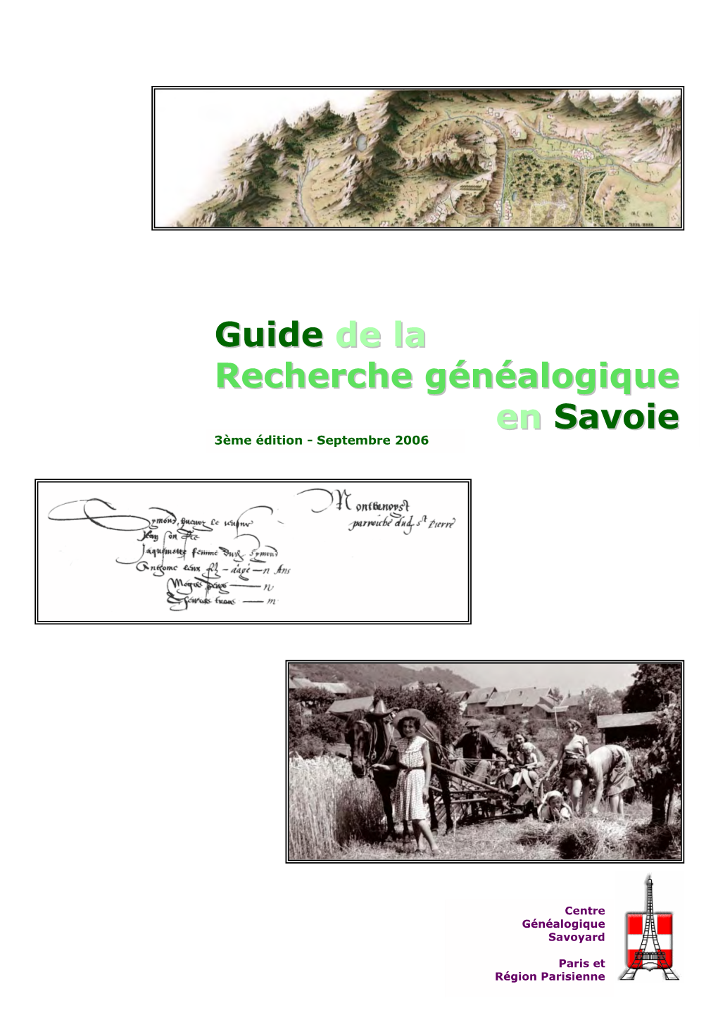 Guide De La Recherche Généalogique En Savoie • • • • Généalogie Savoyarde • •