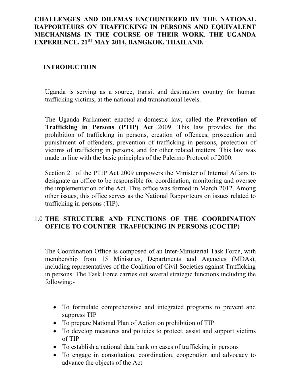 Challenges and Dilemas Encountered by the National Rapporteurs on Trafficking in Persons