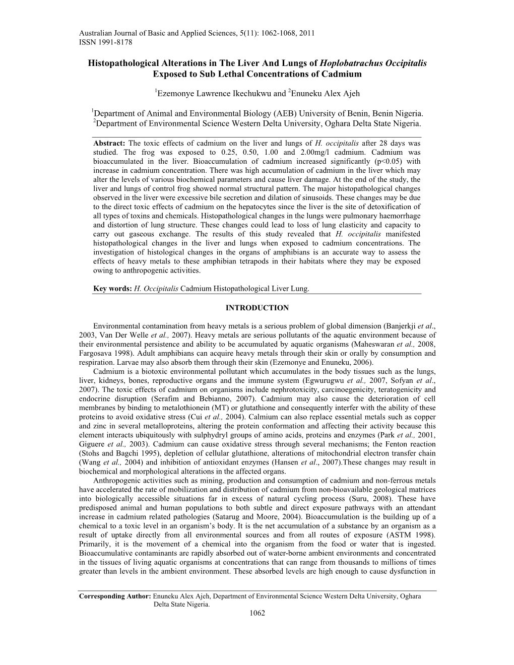 Histopathological Alterations in the Liver and Lungs of Hoplobatrachus Occipitalis Exposed to Sub Lethal Concentrations of Cadmium