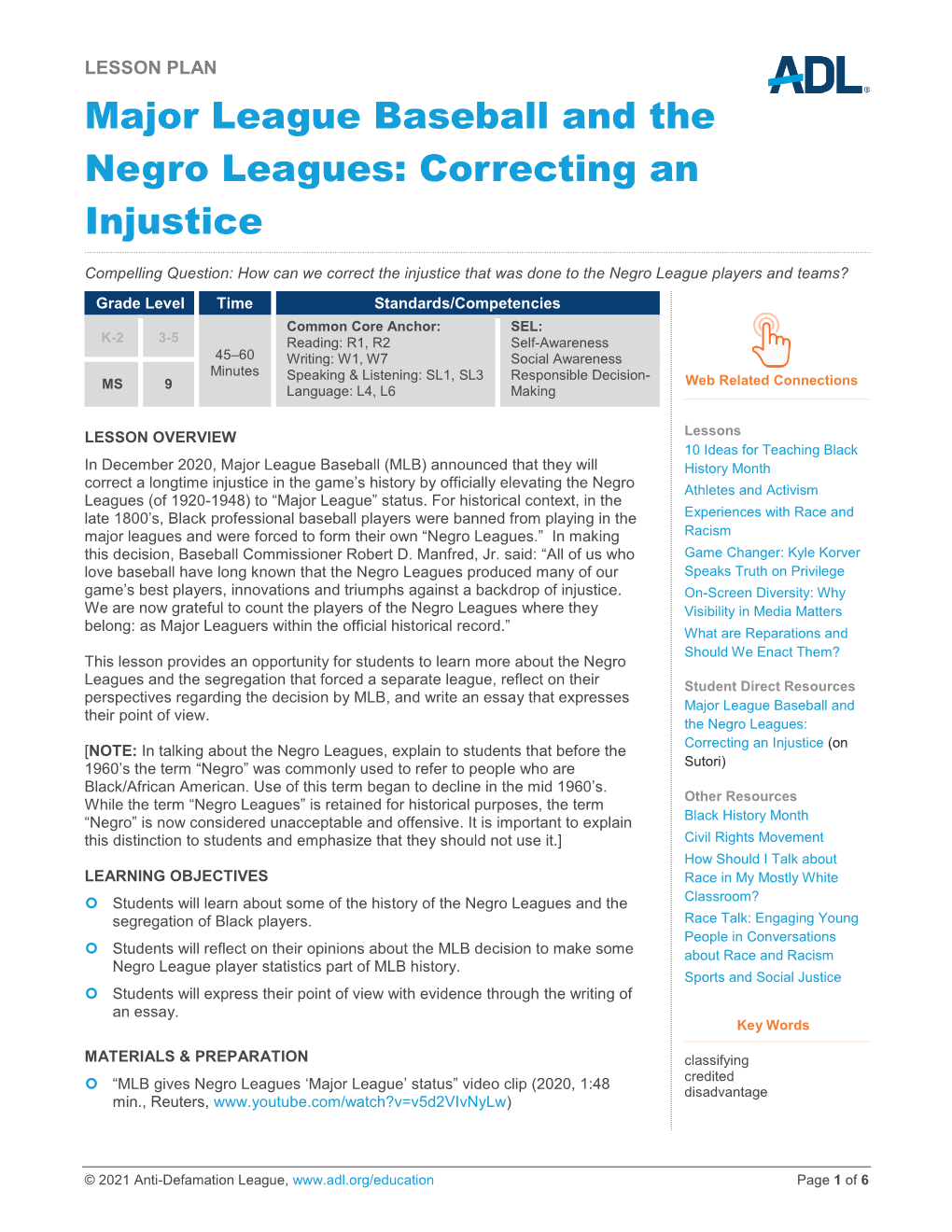 Major League Baseball and the Negro Leagues: Correcting an Injustice