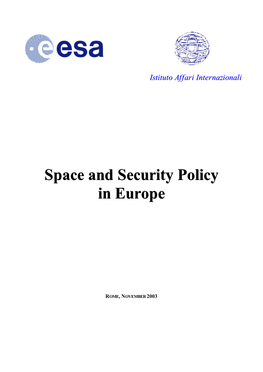 SPACE and SECURITY POLICY in EUROPE IAI Research
