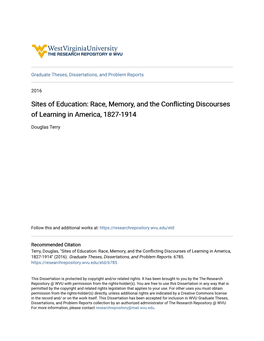 Sites of Education: Race, Memory, and the Conflicting Discourses of Learning in America, 1827-1914