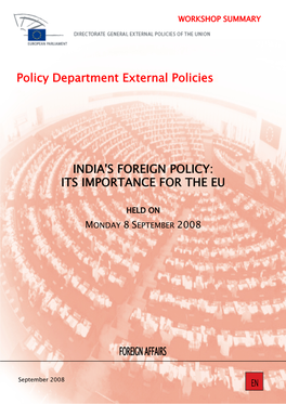 Policy Department External Policies INDIA's FOREIGN POLICY: ITS IMPORTANCE for the EU