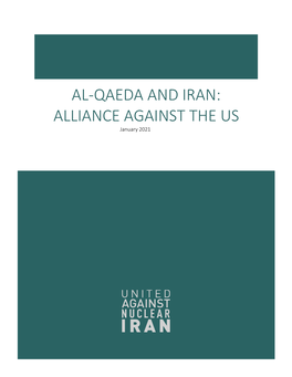 AL-QAEDA and IRAN: ALLIANCE AGAINST the US January 2021