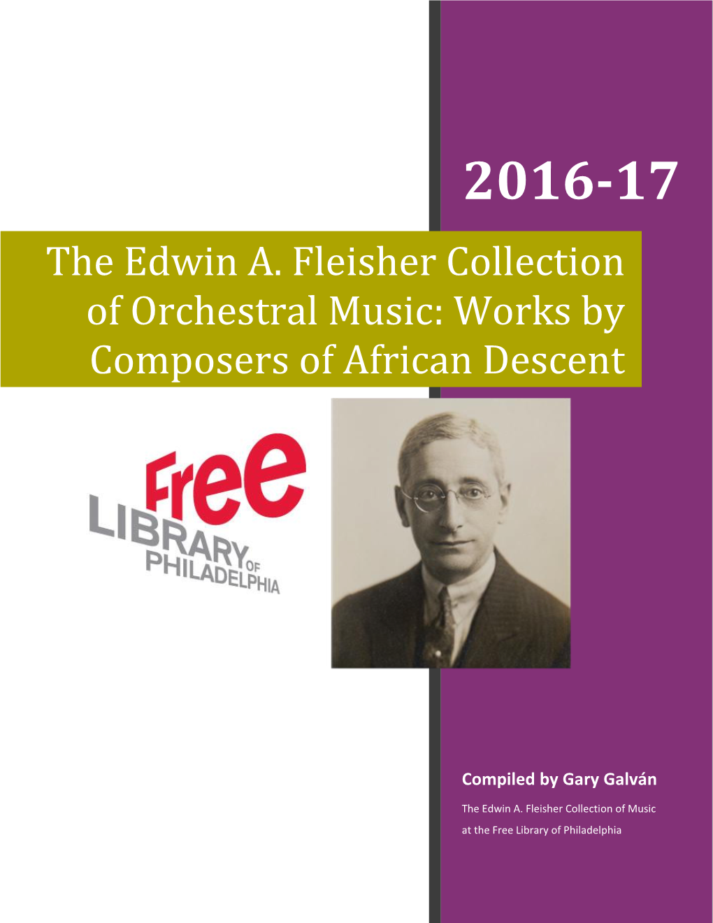 The Edwin A. Fleisher Collection of Orchestral Music: Works by Composers of African Descent