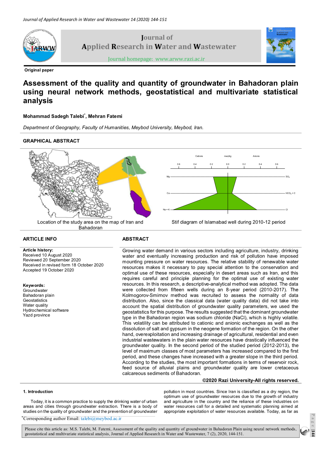 Assessment of the Quality and Quantity of Groundwater in Bahadoran Plain Using Neural Network Methods, Geostatistical and Multivariate Statistical Analysis