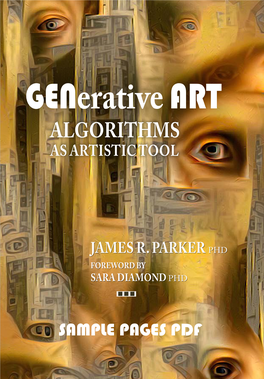 Generative Art Is the Art of the Algorithm Where Artists Must Carefully Design the Nature of Their Work, and Then Implement It As a Computer Program